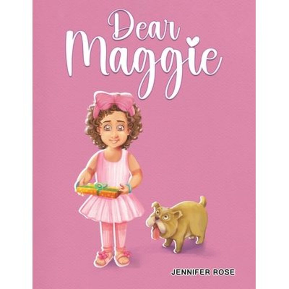 Dear Maggie -- Jennifer Rose